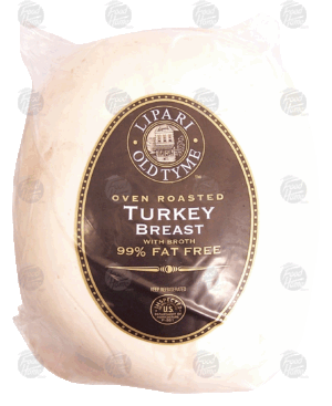 Lipari Old Tyme oven roasted turkey breast, price per pound 0.5 pound