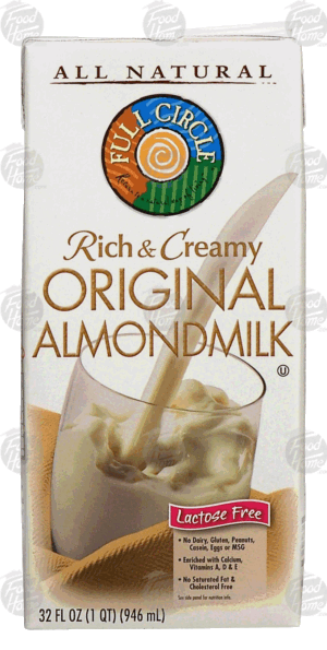 Full Circle All Natural rich & creamy original almond milk, lactose free 32 fluid ounce