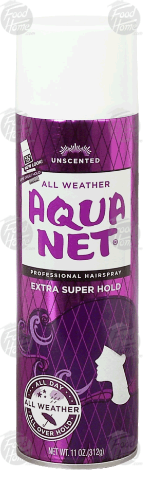 Aqua Net All Weather unscented hair spray, extra super hold 11 ounce