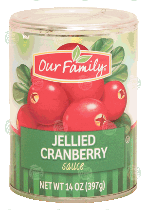 Our Family cranberry sauce, jellied 14 ounce