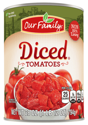 Our Family diced tomatoes 28 ounce