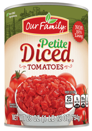 Our Family petite diced tomatoes 28 ounce
