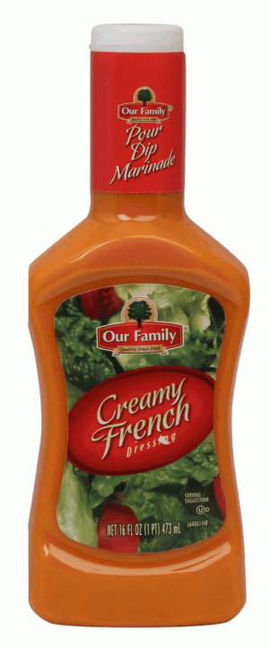 Our Family creamy french dressing 16 fluid ounce