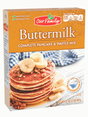Our Family Complete buttermilk pancake mix, just add water 32 ounce