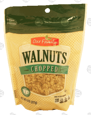 Our Family walnuts, chopped 8 ounce