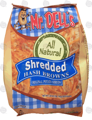 Mr. Dell's shredded hash browns, original potato shreds 30 ounce